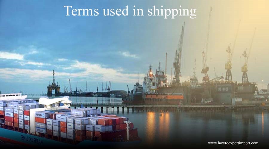 Terms used in shipping such as Flatbed,Full Liner Terms,Free On Board